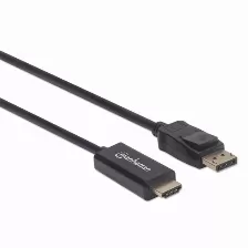 Cable Manhattan Displayport 1.1 A Hdmi 1.2, Full Hd, 60hz, 1 Metro, Negro