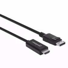 Cable Manhattan Displayport Macho - Hdmi Macho, 3 Metros, 4k,(153218) Negro